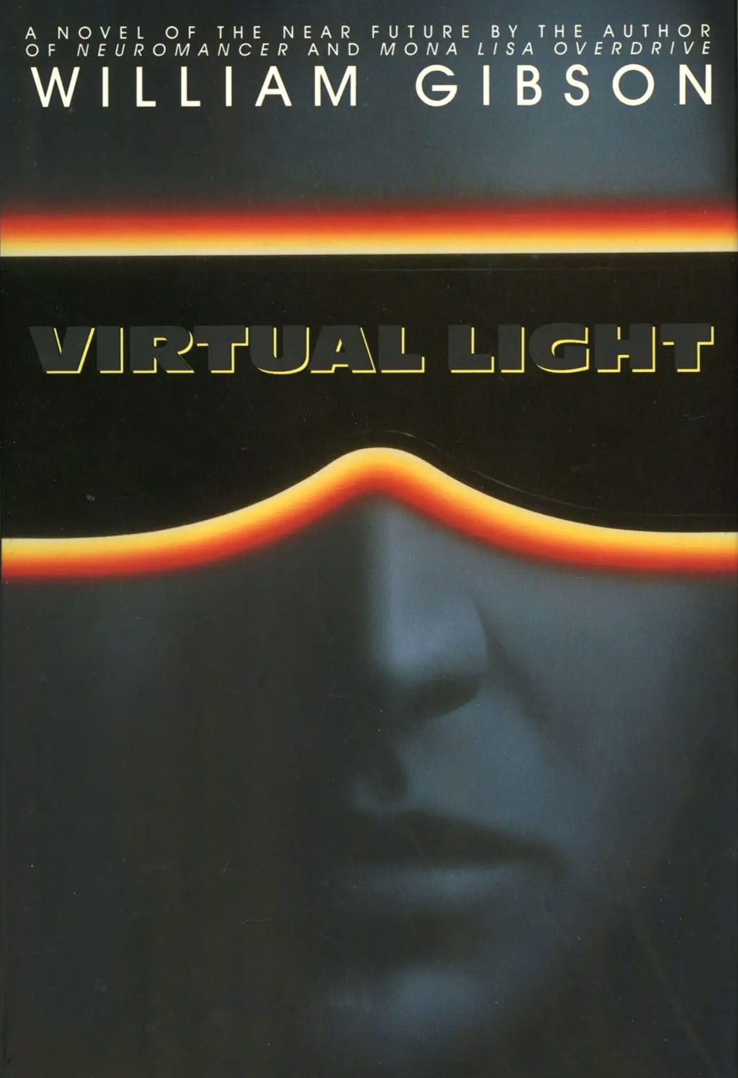 Virtual Light by William Gibson